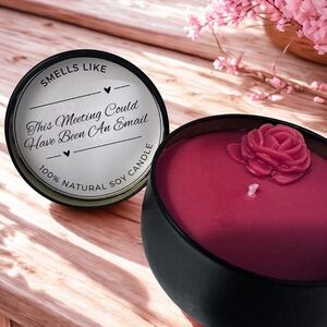 This Meeting Could Have Been An Email I Red Rose Design All-Natural Soy Candle